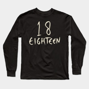 Hand Drawn Letter Number 18 Eighteen Long Sleeve T-Shirt